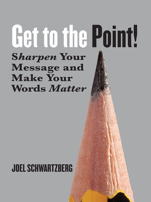 cover image of Get to the Point!